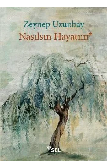 Nasılsın Hayatım