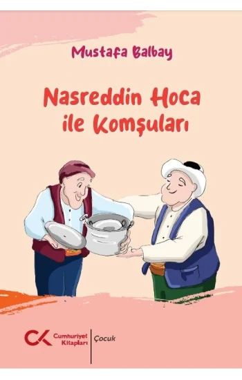 Nasreddin Hoca ile Komşuları