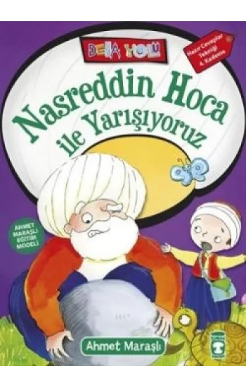 Nasreddin Hoca ile Yarışıyoruz