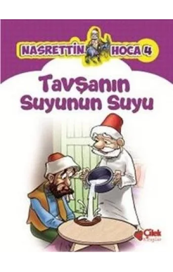 Nasrettin Hoca 4-Tavşanın Suyunun Suyu