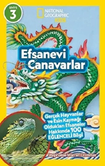 NATINONAL GEOGRAPHIC KIDS - EFSANEVİ CANAVARLAR
