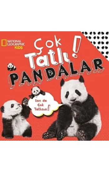 NATIONAL GEOGRAPHIC KIDS -ÇOK TATLI PANDALAR