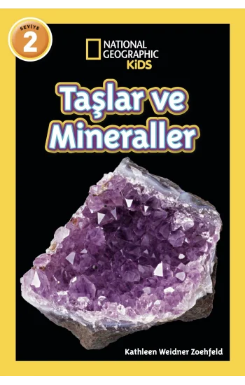 National Geographıc Kids - Taşlar ve Mineraller