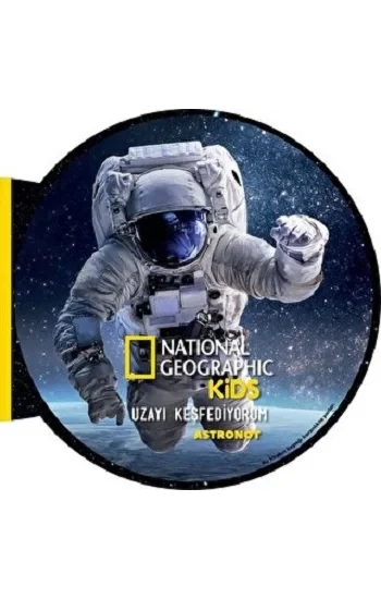 National Geographic Kids- Uzayı Keşfediyorum  ASTRONOT