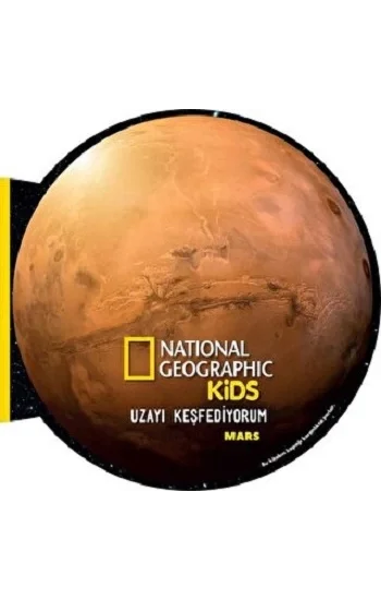 National Geographic Kids- Uzayı Keşfediyorum-MARS