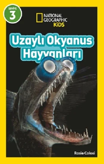 National Geographic Kids - Uzaylı Okyanus Hayvanları
