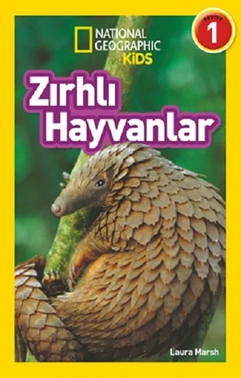National Geographic Kids - Zırhlı Hayvanlar