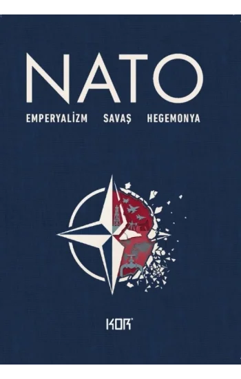 Nato - Emperyalizm Savaş Hegemonya