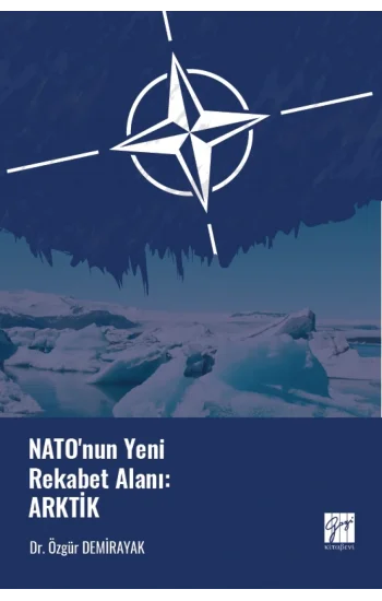 Natonun Yeni Rekabet Alanı: Arktik