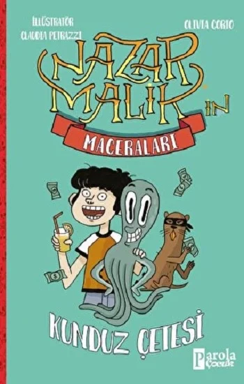 Nazar Malikin Maceraları - Kunduz Çetesi