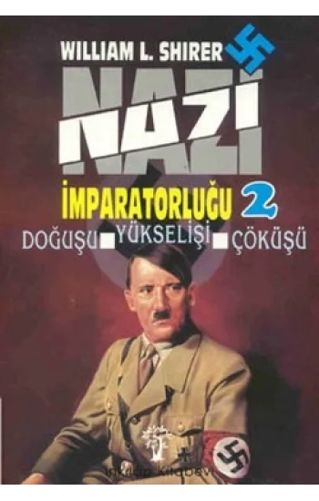 Nazi İmparatorluğu 2
