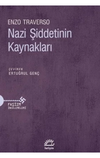 Nazi Şiddetinin Kaynakları