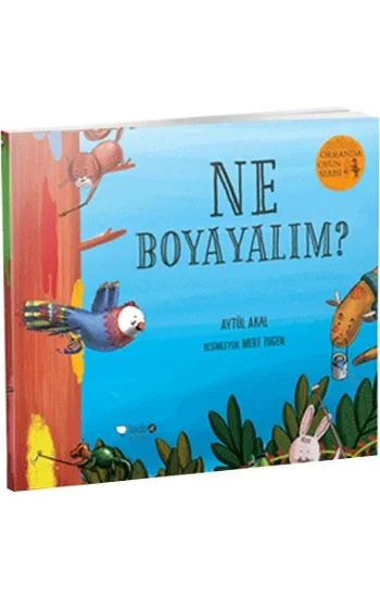 Ne Boyayalım? - Ormanda Oyun Serisi 2