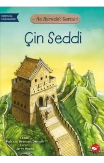 Ne Nerede? Serisi Çin Seddi