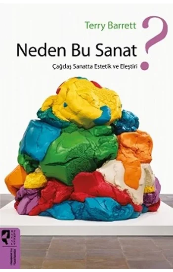 Neden Bu Sanat?