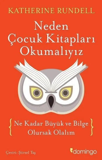 Neden Çocuk Kitaplari Okumaliyiz