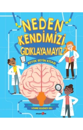 Neden Kendimizi Gıdıklayamayız?