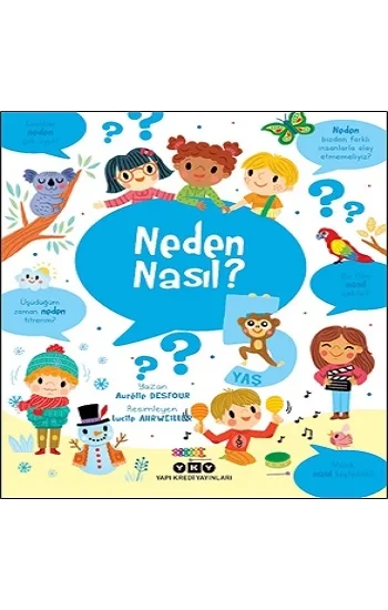 Neden Nasıl? - 5 Yaş