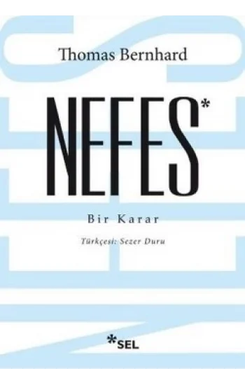 Nefes - Bir Karar