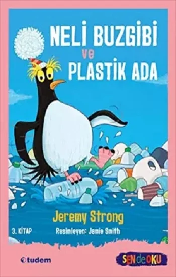 Neli Buzgibi ve Plastik Ada -3. Kitap