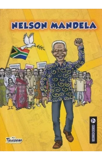 Nelson Mandela - Tanıyor Musun? (Ciltli)