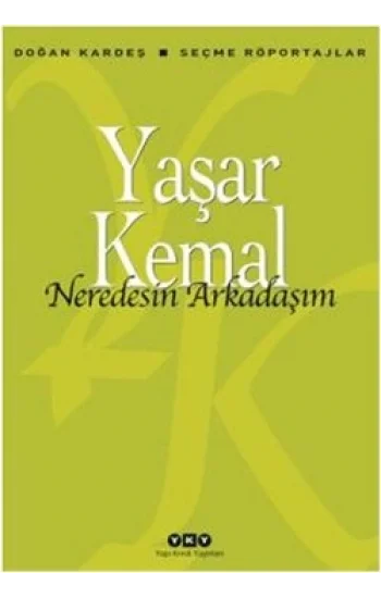 Nerdesin Arkadaşım