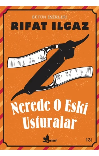 Nerede O Eski Usturalar