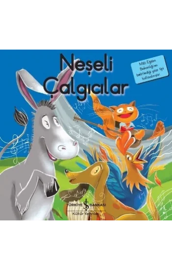 Neşeli Çalgıcılar - İlk Okuma Kitaplarım