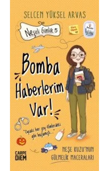 Neşeli Günlük 5 - Bomba Haberlerim Var
