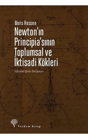 Newtonın Principiasının Toplumsal ve İktisadi Kökleri