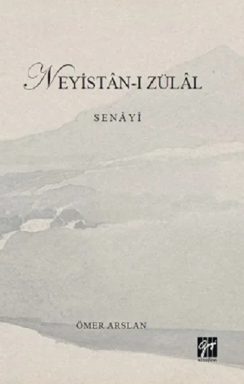 Neyistan-I Zülal Senayi