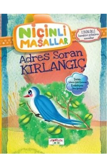 Niçinli Masallar - Adres Soran Kırlangıç