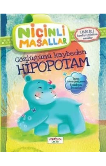 Niçinli Masallar - Gözlüğünü Kaybeden Hipopotam