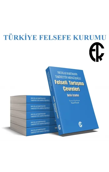Nicolai Hartmann-Takiyettin Mengüşoğlu, Felsefi Tartışma Çevreleri: Berlin-İstanbul