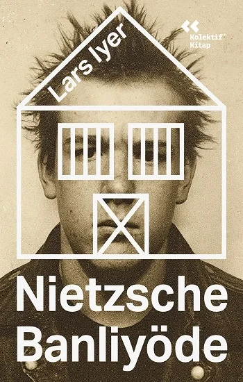 Nietzsche Banliyöde