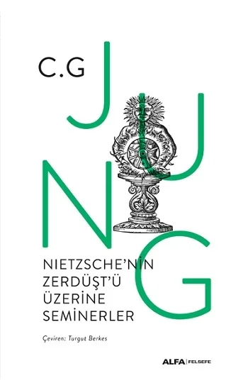 Nietzschenin Zerdüştü Üzerine Seminerler 1934-1939 (Ciltli)