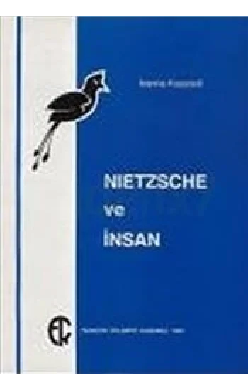 Nietzsche ve İnsan