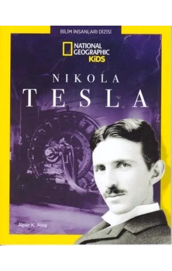 Nikola Tesla - National Geographic Kids