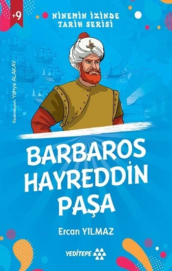 Ninemin İzinde Tarih Serisi - Barbaros Hayreddin Paşa