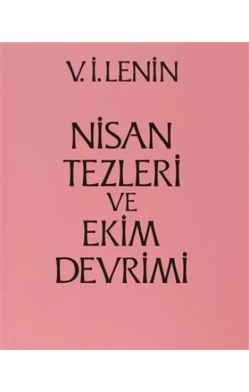 Nisan Tezleri ve Ekim Devrimi