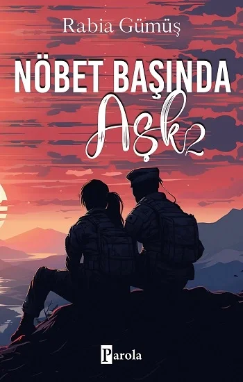 Nöbet Başında Aşk -2