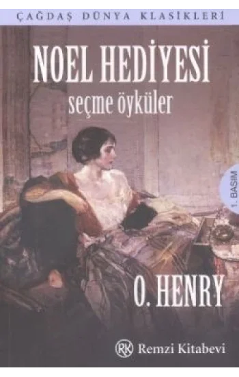 Noel Hediyesi - Seçme Öyküler