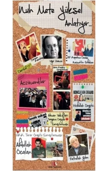 Nuh Mete Yüksel Anlatıyor...