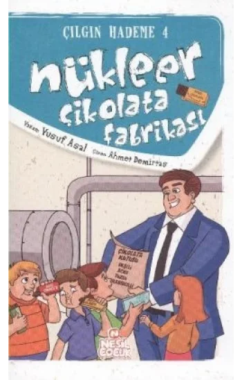 Nükleer Çikolata Fabrikası
