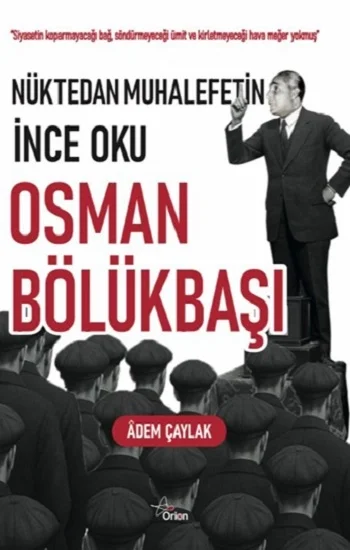 Nüktedan Muhalefetin İnce Oku Osman Bölükbaşı