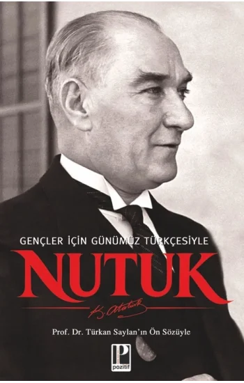 Nutuk - Gençler için Günümüz Türkçesiyle
