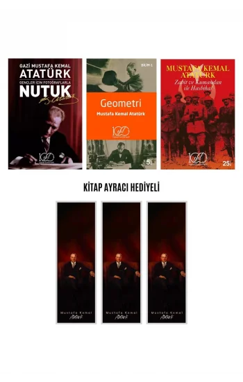 Nutuk - Geometri - Zabit Ve Kumandan İle Hasbihal - Kitap Ayracı Hediyeli Atatürk Set
