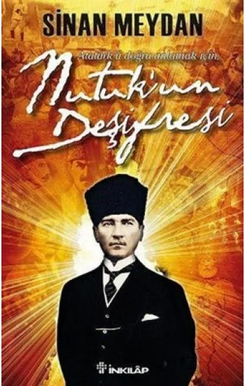 Nutuk’un Deşifresi