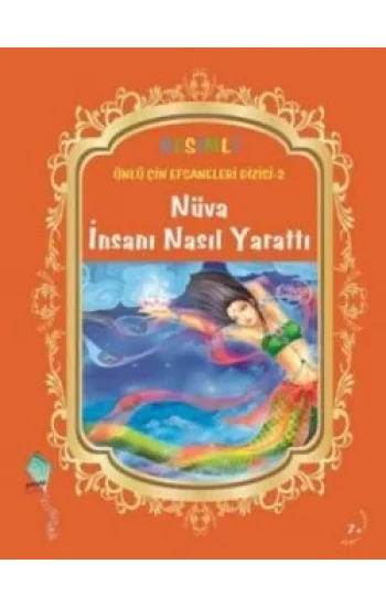 Nüva İnsanı Nasıl Yarattı