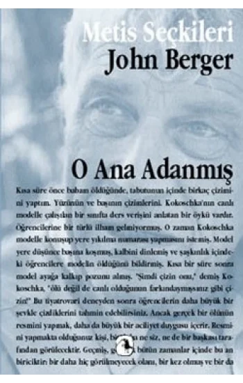 O Ana Adanmış